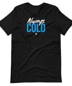 Always Cold t-shirt black front